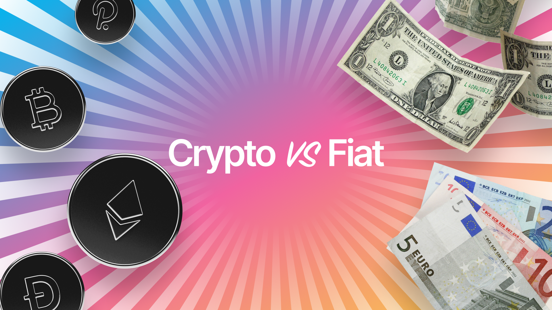 What is Fiat Money? The Difference Between Traditional Money (Fiat Currency) and Digital Currency in 2025